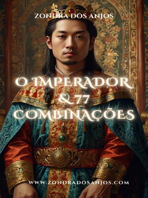 cover image of O Imperador e 77 Combinações